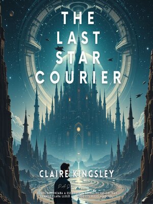 cover image of The Last Star Courier